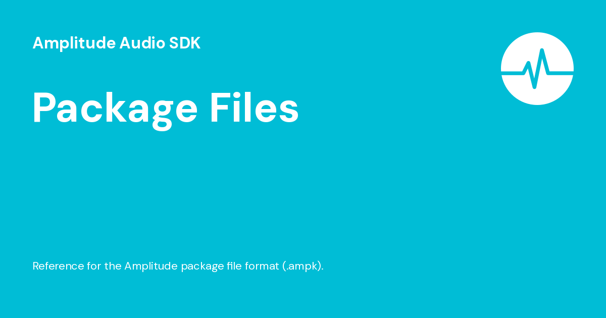 Package Files - Amplitude Audio SDK